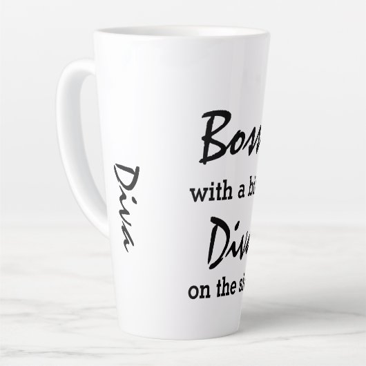 Tasse Latte Bossy Avec Un Peu De Diva Moderne À La Mode (Angle gauche)