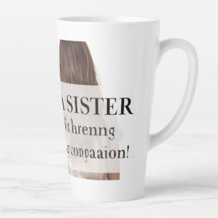 Tasse Latte Cadeau d'amour de sœur
