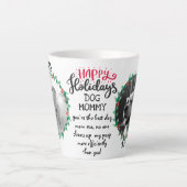 Tasse Latte Cadeau de vacances pour DOG maman ou papa ajouter  (Devant)