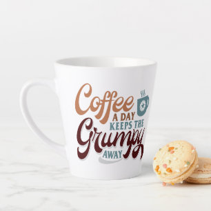 Tasse Latte Cadeau pour amateur de café: un café par jour