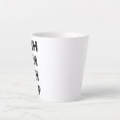Tasse Latte Cadeaux sarcastiques, Coupe Shuh Duh Fuh (Devant)