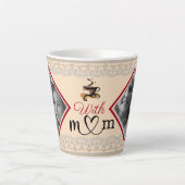 Tasse Latte Café avec maman (Devant)