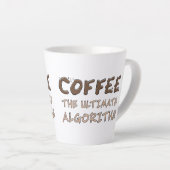 Tasse Latte Café L'algorithme ultime Drôle de programmeur (Angle droit)