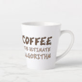 Tasse Latte Café L'algorithme ultime Drôle de programmeur (Droite)