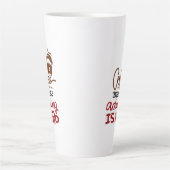 Tasse Latte Café Parce Que L'Adulte Est Dur (Devant)