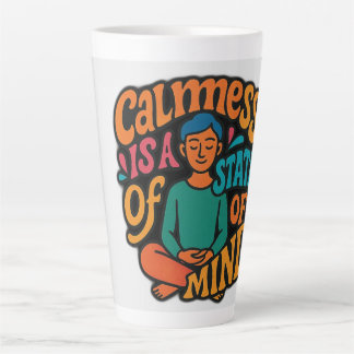 Tasse Latte Calmess Est Un État D'Esprit - Méditant Yogi Zen A