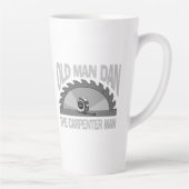 Tasse Latte Carpenter Woodworking Old Man Dan Lumber Builder (Droite)