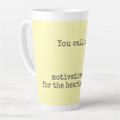 Tasse Latte Ce n'est pas hurler une citation drôle  (Angle gauche)