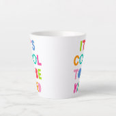 Tasse Latte C'est Cool d'être gentil (Devant)