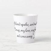 Tasse Latte Chanson des chansons 2:10 (Devant)