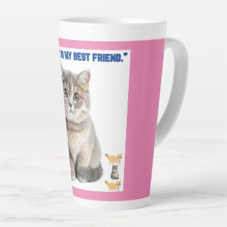 Tasse Latte chaque chat est mon meilleur ami