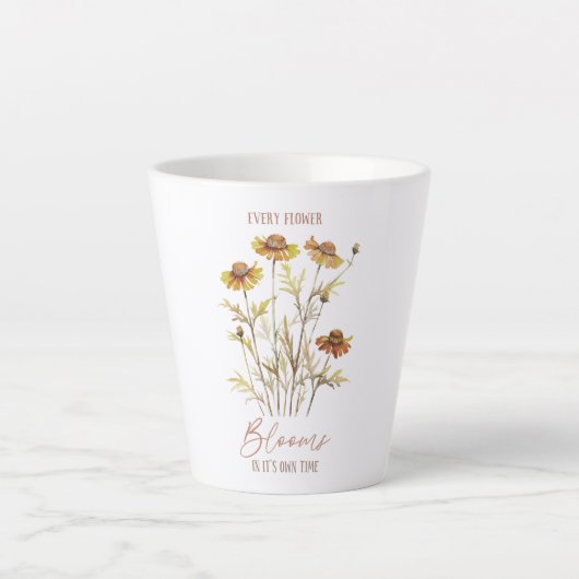 Tasse Latte Chaque fleur fleurit dans son propre temps -Floral (Devant)