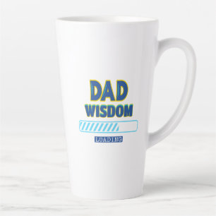 Tasse Latte Chargement de la sagesse de papa