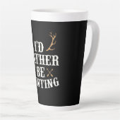 Tasse Latte Chasseur Préférerait Chasser (Angle droit)