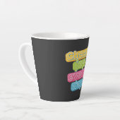 Tasse Latte Choose Joy Everyday ! (Angle gauche)