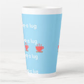 Tasse Latte Chug A Lug Bleu Clair (Devant)