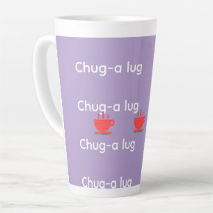 Tasse Latte Chug A Lug Lavande