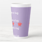 Tasse Latte Chug A Lug Lavande   (Devant)