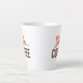 Tasse Latte Chut...Café Café (Devant)