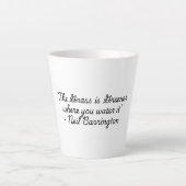 Tasse Latte "Citation pour la collection Vie" Neil Barrington (Devant)
