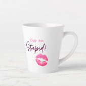 Tasse Latte Citation rose avec un baiser - Embrasse-moi, idiot (Droite)