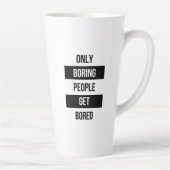 Tasse Latte Citation sarcastique audacieuse SEULS les gens enn (Droite)