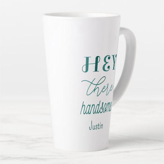 Tasse Latte Citation Vert Blanc Beau Hommes Script (Angle droit)