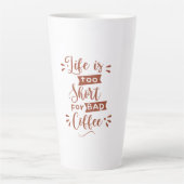 Tasse Latte Citations de café typographie (Devant)