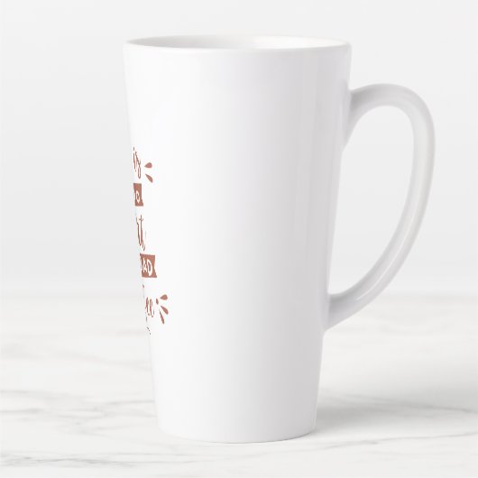Tasse Latte Citations de café typographie (Droite)