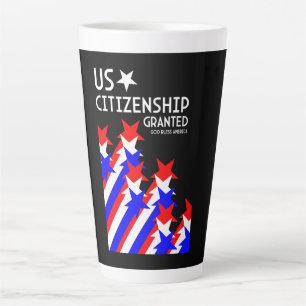 Tasse Latte Citoyenneté américaine accordée