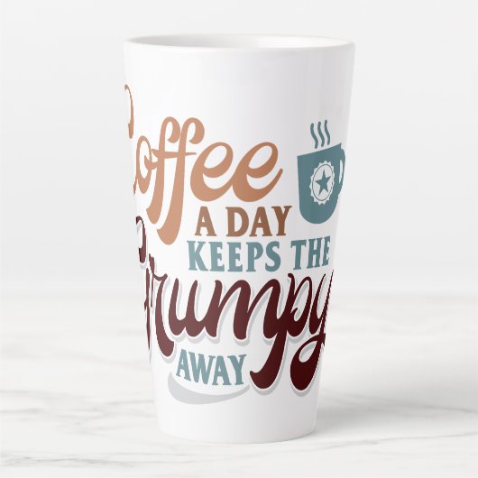 Tasse Latte Coffee a Day for Coffee Lover Gift (Devant)