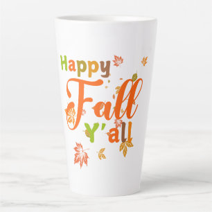 Tasse Latte Colorée Happy Fall Y'all avec feuilles d'automne