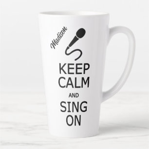 Tasse Latte Conserver le calme et la chanson sur le nom person