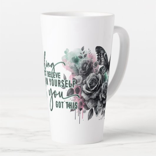 Tasse Latte Crois-Toi En Toi, Tu As Compris Ça (Angle droit)