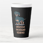 Tasse Latte Dachshund obsessionnel (Devant)