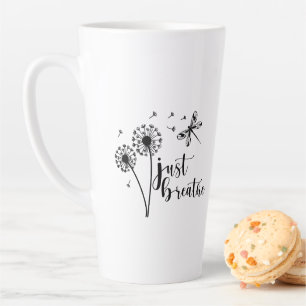 Tasse Latte Dandelion Dragonfly Just Breathe