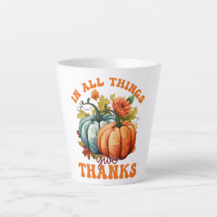 Tasse Latte Dans toutes les choses donner Merci Citrouille