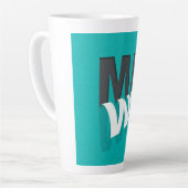 Tasse Latte De quelqu'un devenant quelqu'un juste quelqu'un de (Angle gauche)