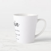 Tasse Latte Définition de cousin élégante en noir et blanc (Droite)