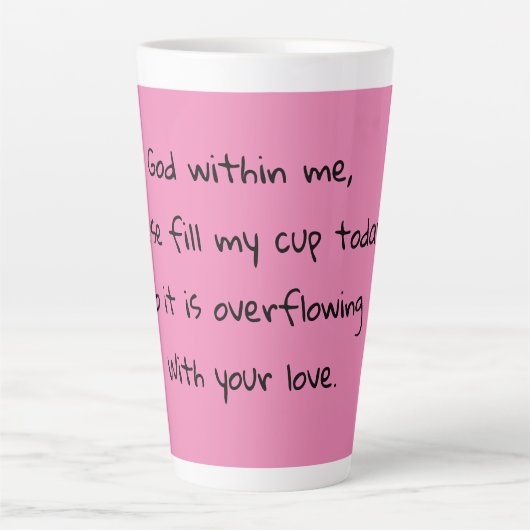 Tasse Latte Dieu remplit ma coupe (Devant)