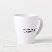 Tasse Latte Diffuser Le Bon Karma, Pas Le Mauvais Drame (Angle droit)