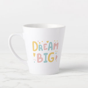 Tasse Latte Dream Big Pastel Hearts