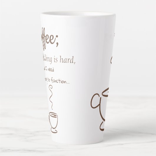 Tasse Latte Drogue légale (Devant)