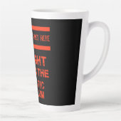 Tasse Latte Droit devant l'asile fou (Droite)