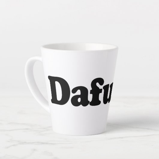 Tasse Latte Drôle humour dafuq (Angle gauche)