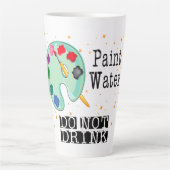 Tasse Latte Eau de peinture ne buvez pas (Devant)