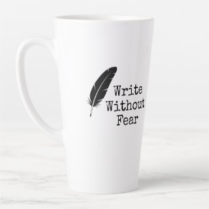 Tasse Latte Écrivez sans peur, éditez sans pitié Écrivains