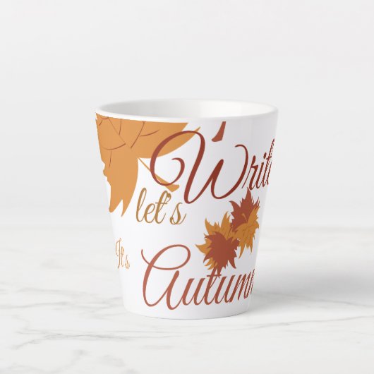 Tasse Latte Écrivons que c'est l'automne (Devant)