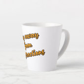 Tasse Latte "Éloignez-vous des distractions" Concentrez-vous s (Angle droit)