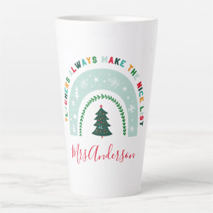 Tasse Latte Enseignant de Noël arc en ciel belle liste jolie